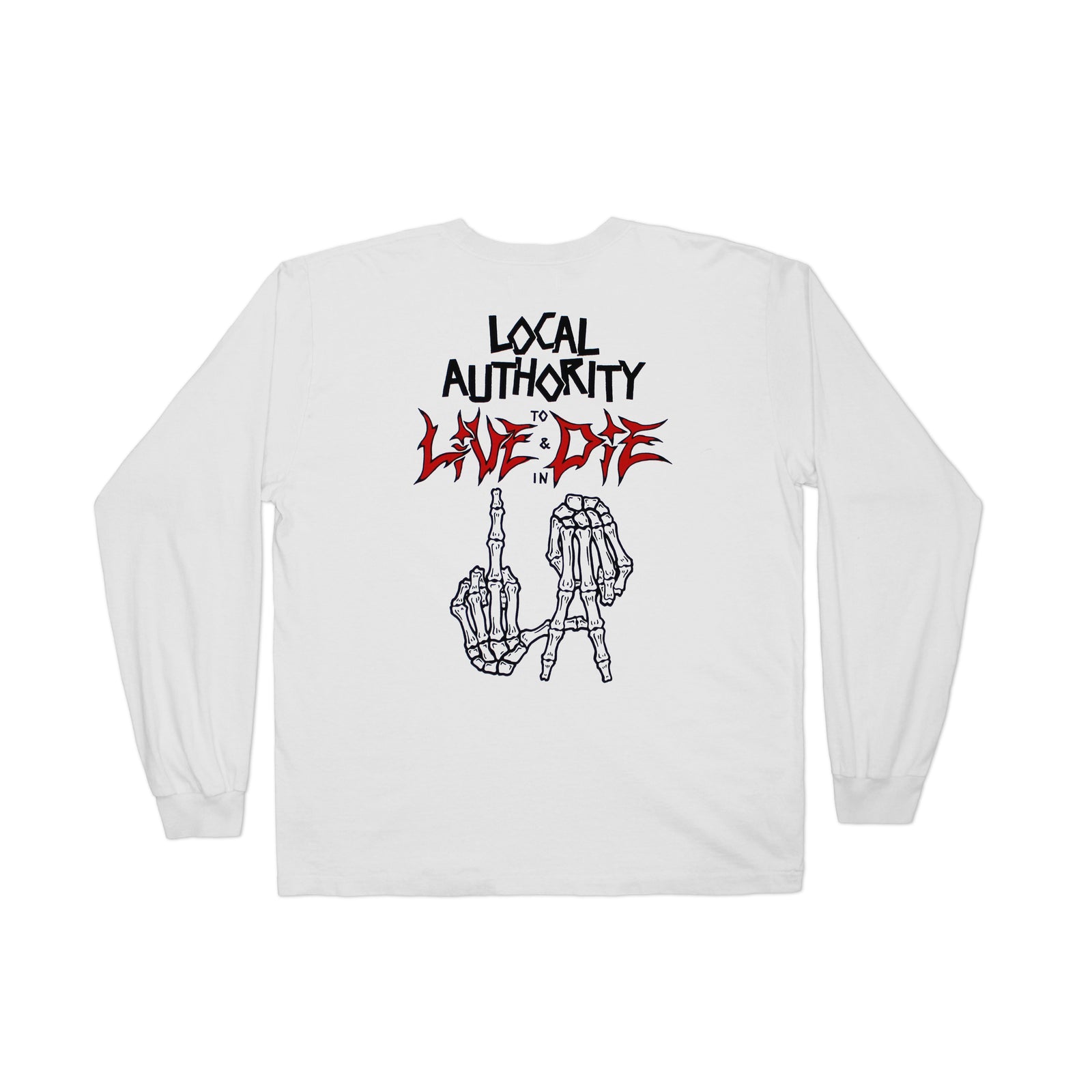 LA BONES TIL DEATH LONG SLEEVE SHOP TEE